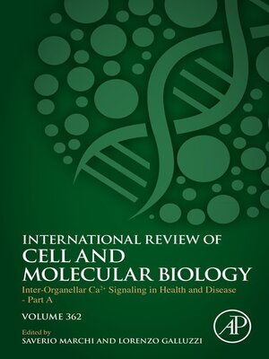 cover image of Inter-Organellar Ca2+ Signaling in Health and Disease--Part A